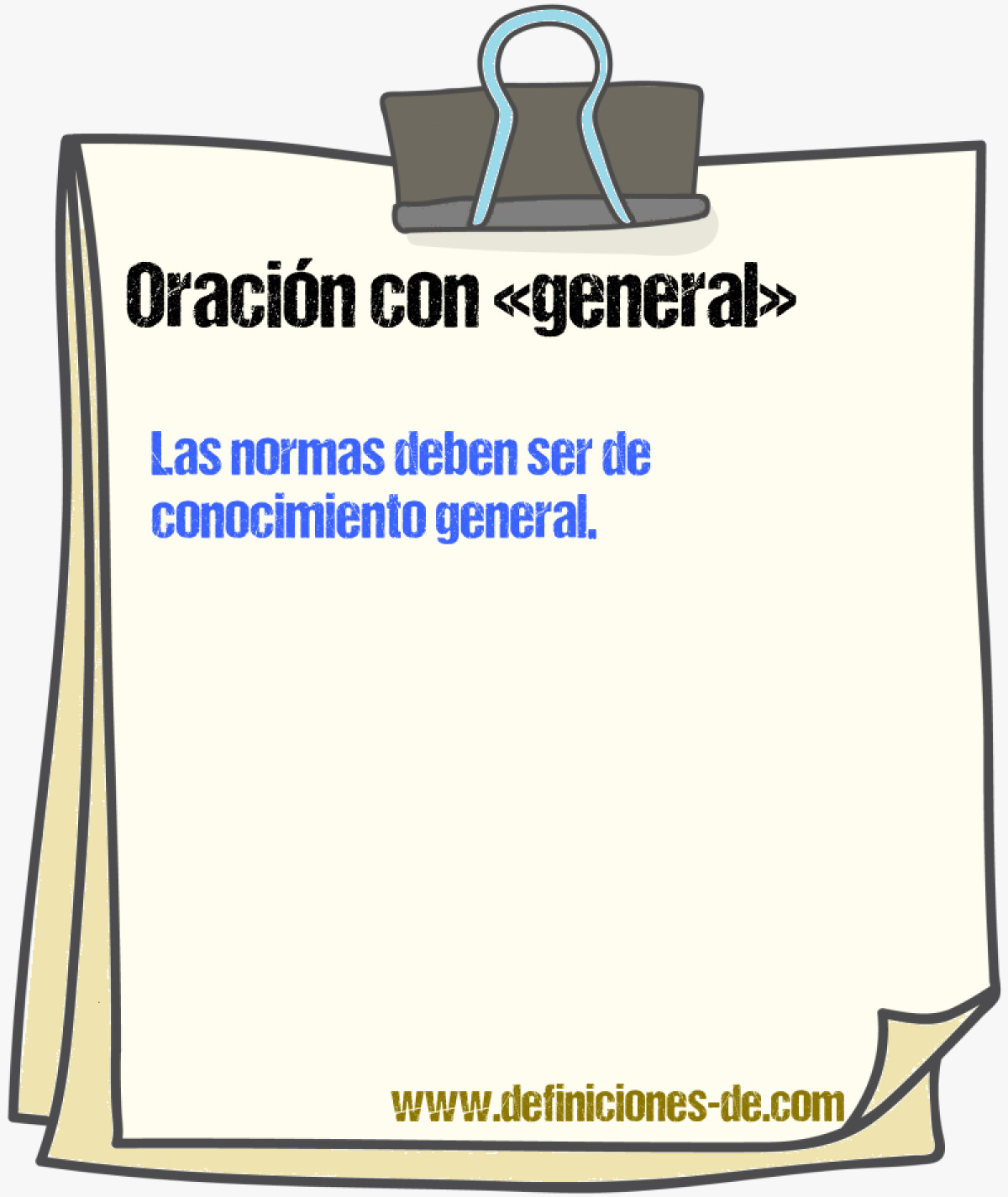 Ejemplos de oraciones con general