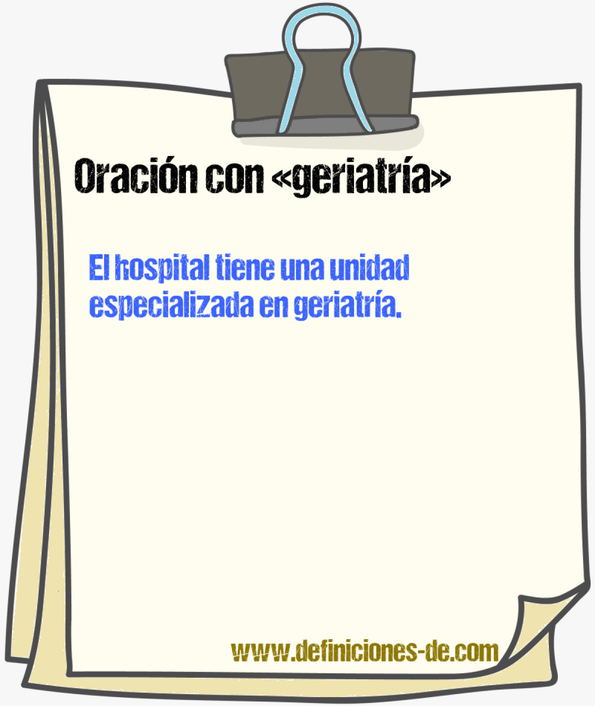 Ejemplos de oraciones con geriatra