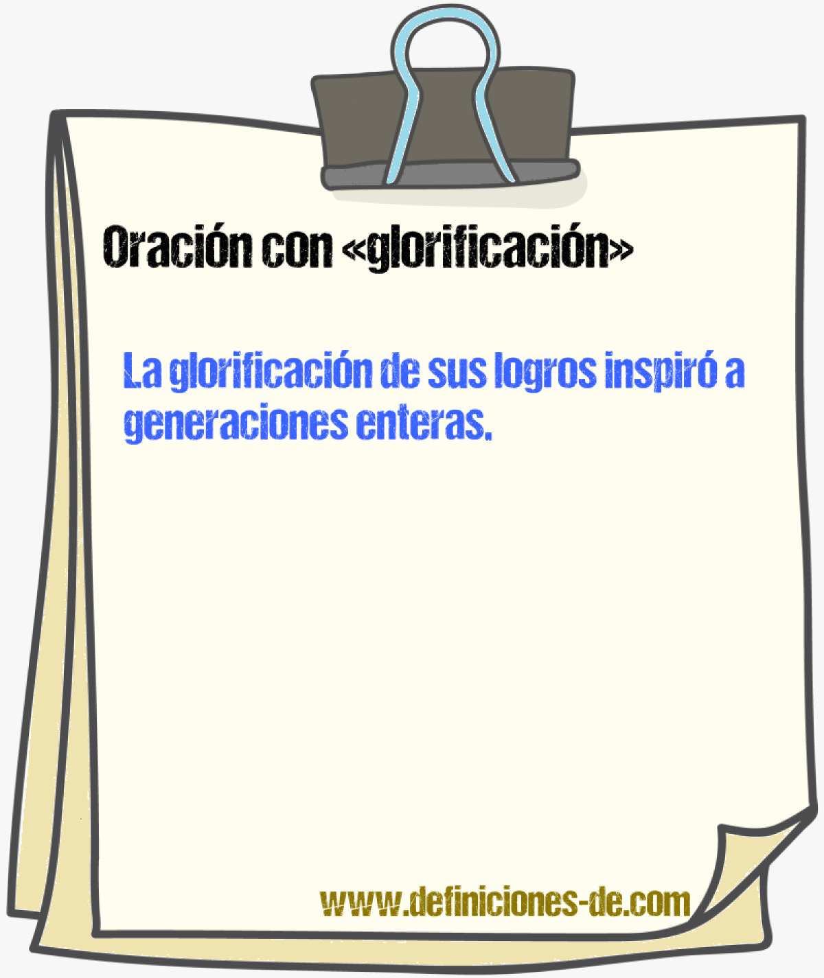 Ejemplos de oraciones con glorificacin