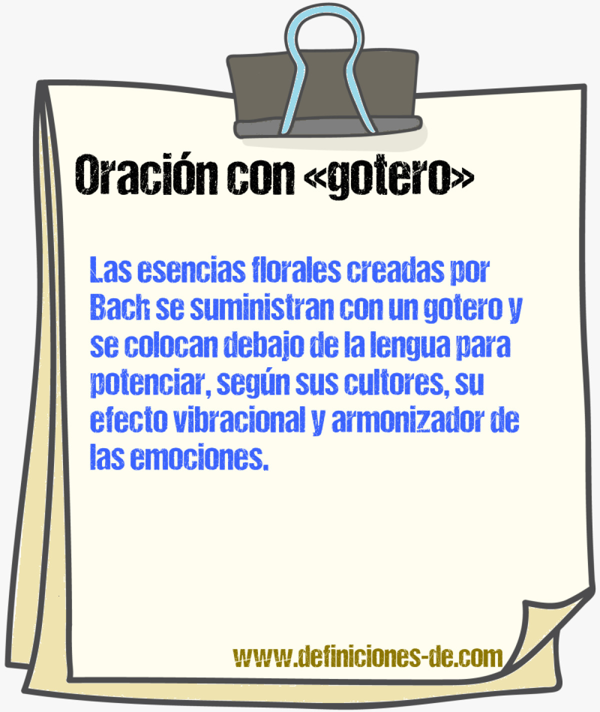 Ejemplos de oraciones con gotero