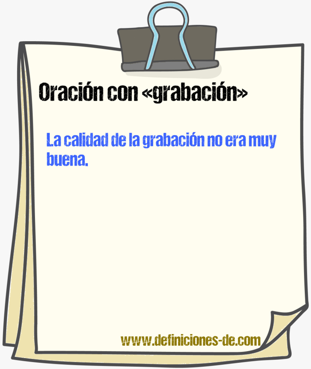 Ejemplos de oraciones con grabacin