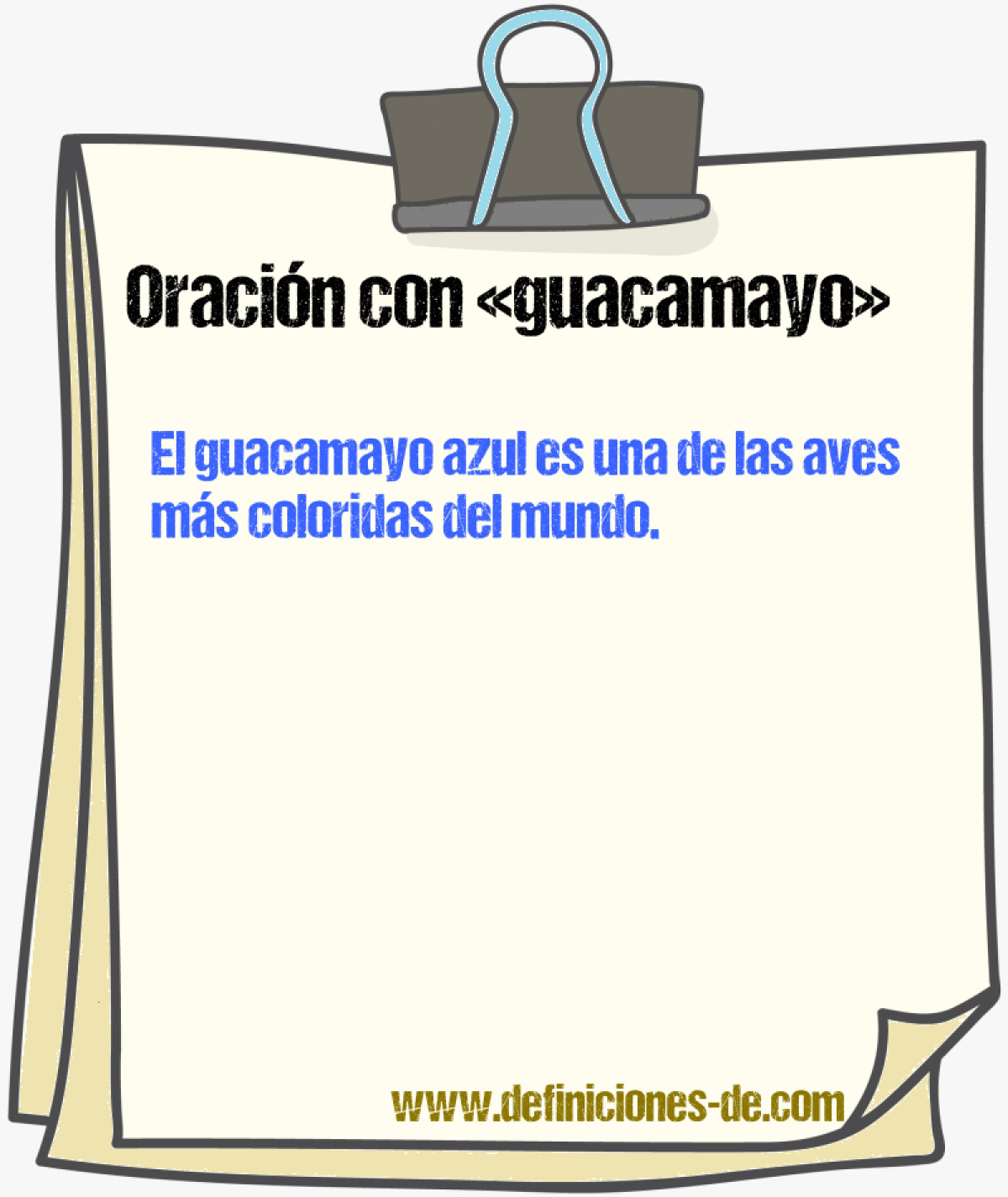 Ejemplos de oraciones con guacamayo