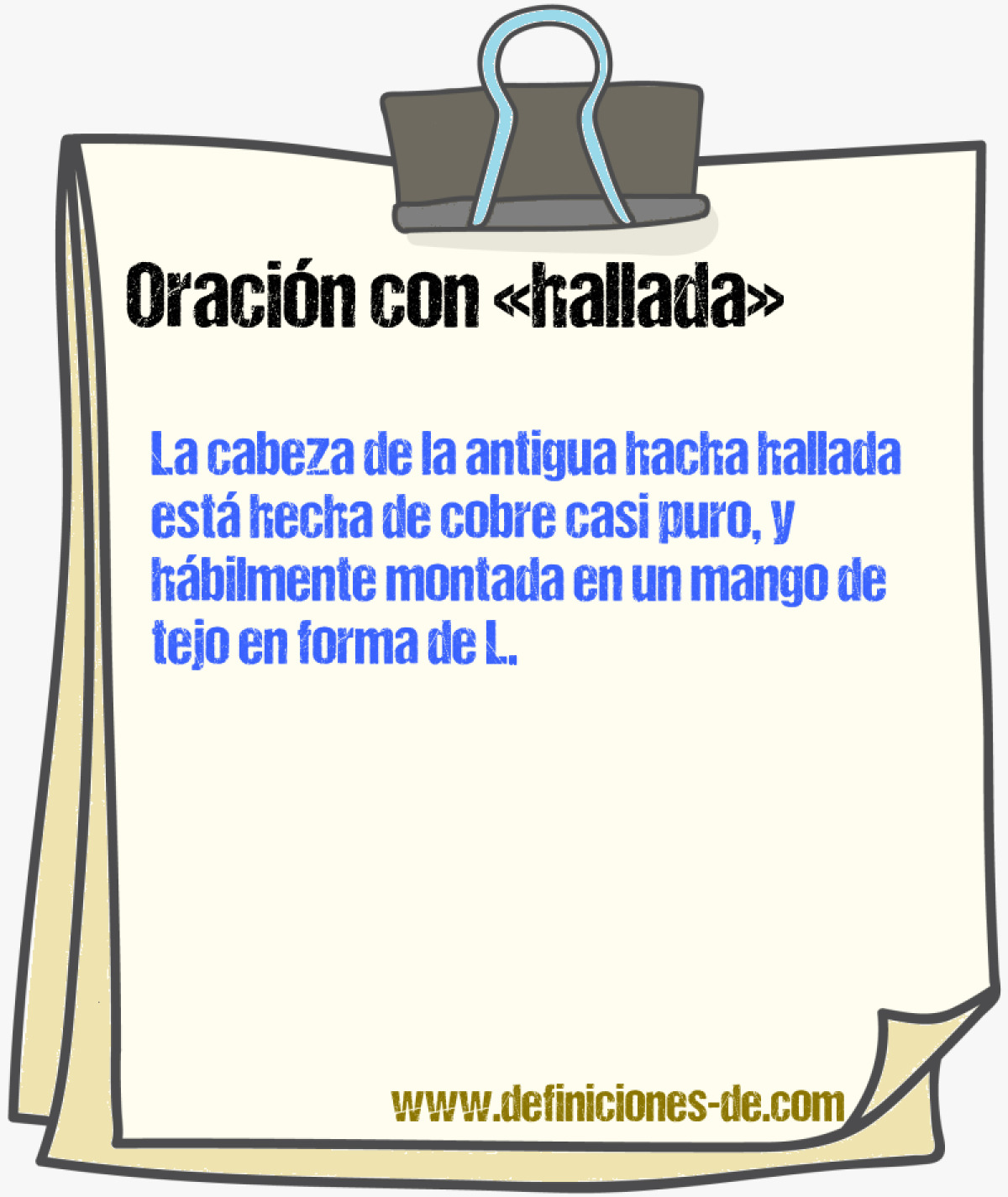 Ejemplos de oraciones con hallada