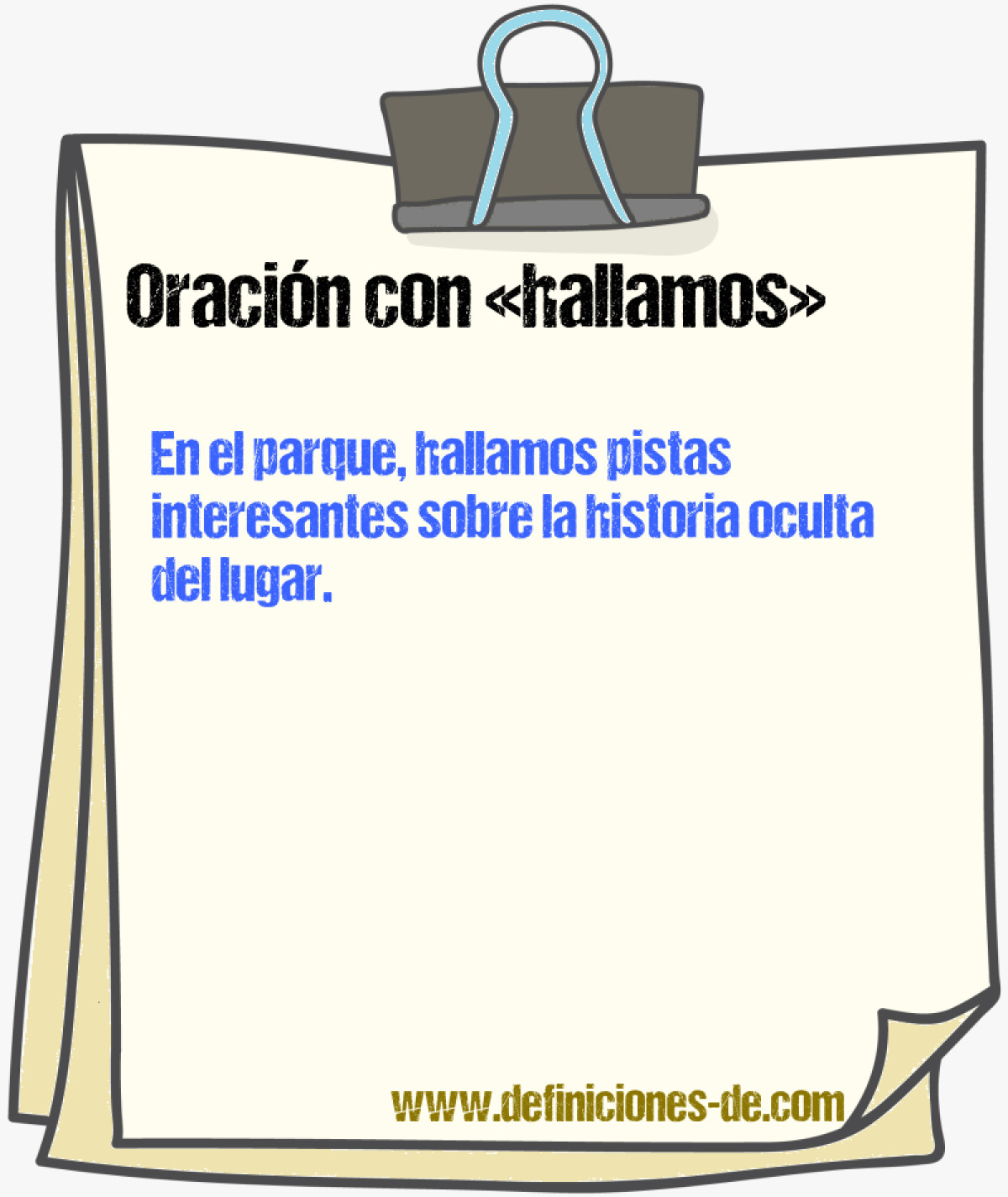 Ejemplos de oraciones con hallamos