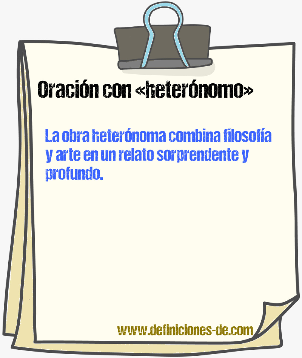 Ejemplos de oraciones con heternomo