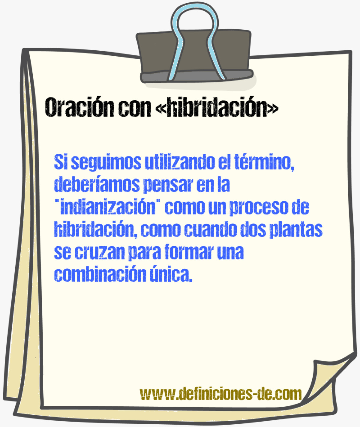 Ejemplos de oraciones con hibridacin