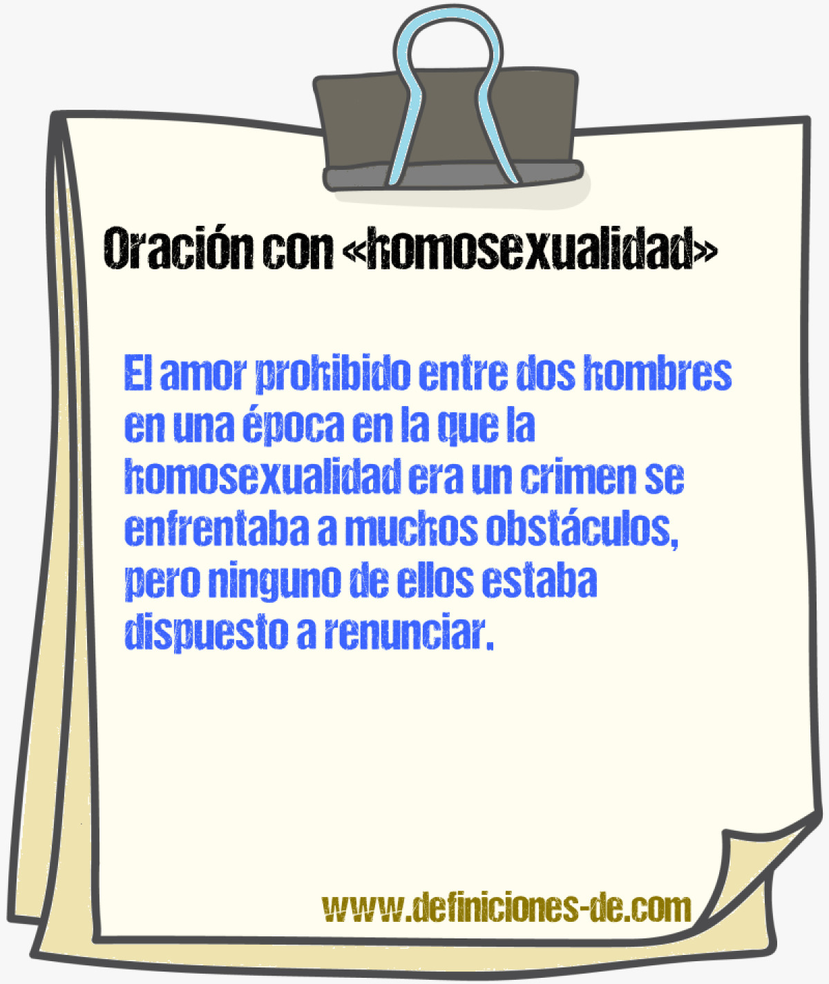 Ejemplos de oraciones con homosexualidad