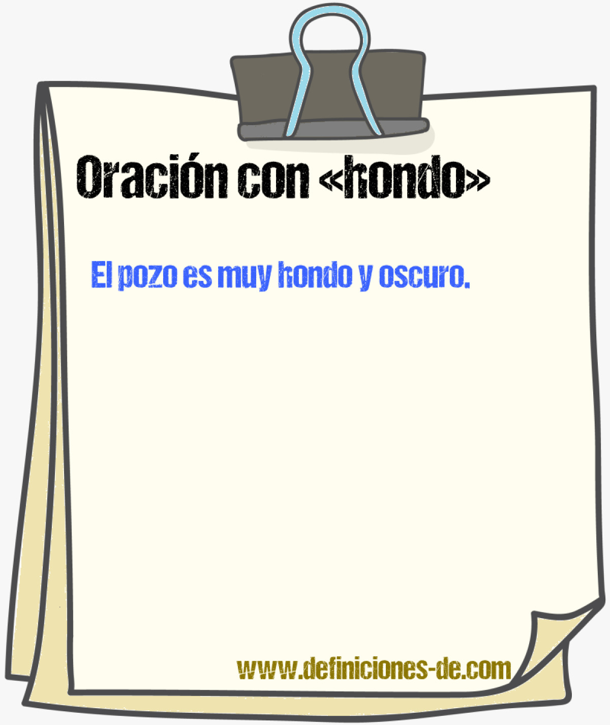 Ejemplos de oraciones con hondo