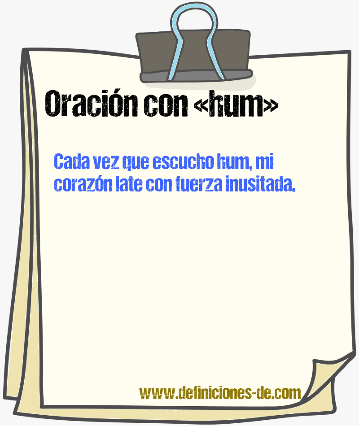 Ejemplos de oraciones con hum