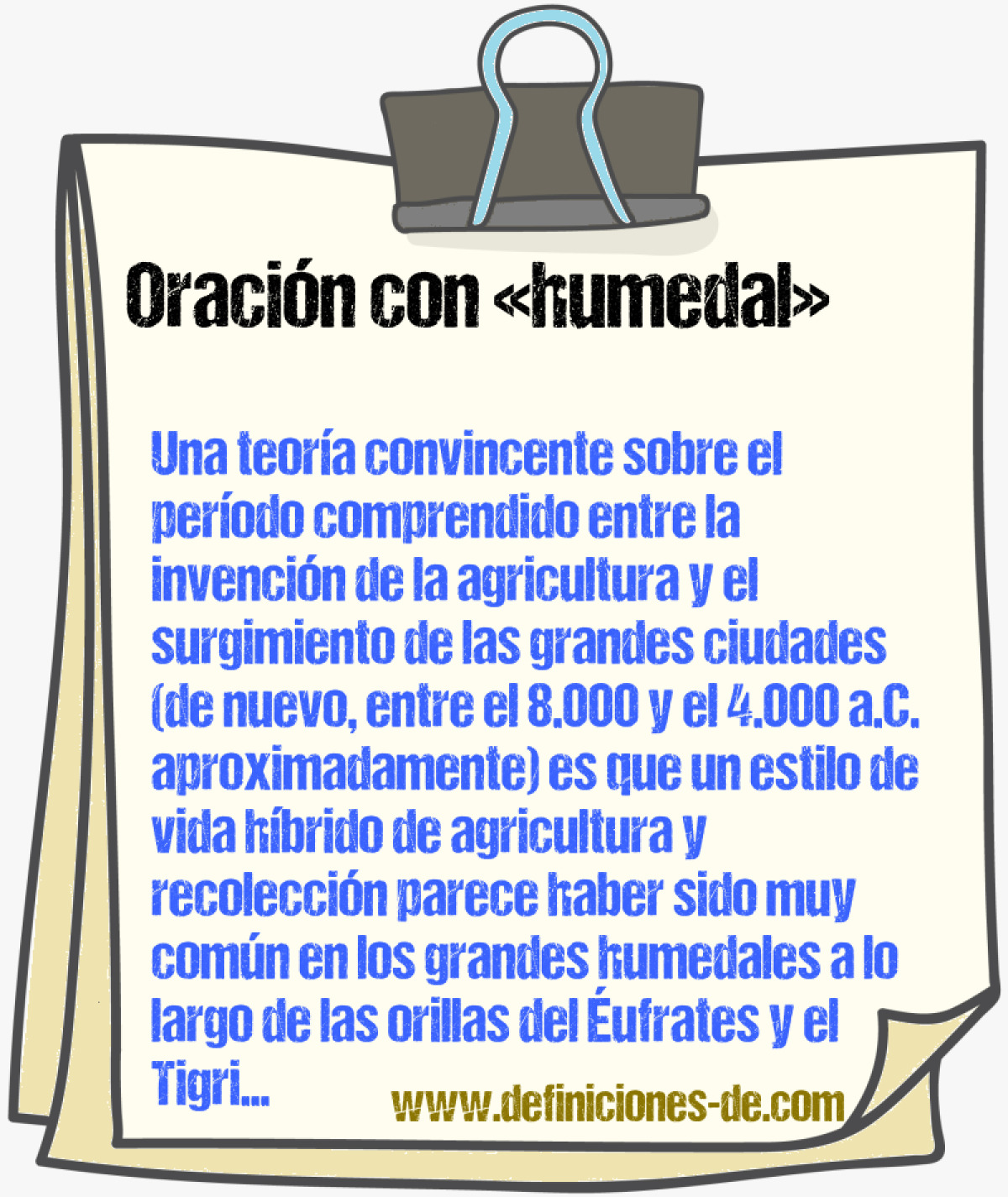 Ejemplos de oraciones con humedal