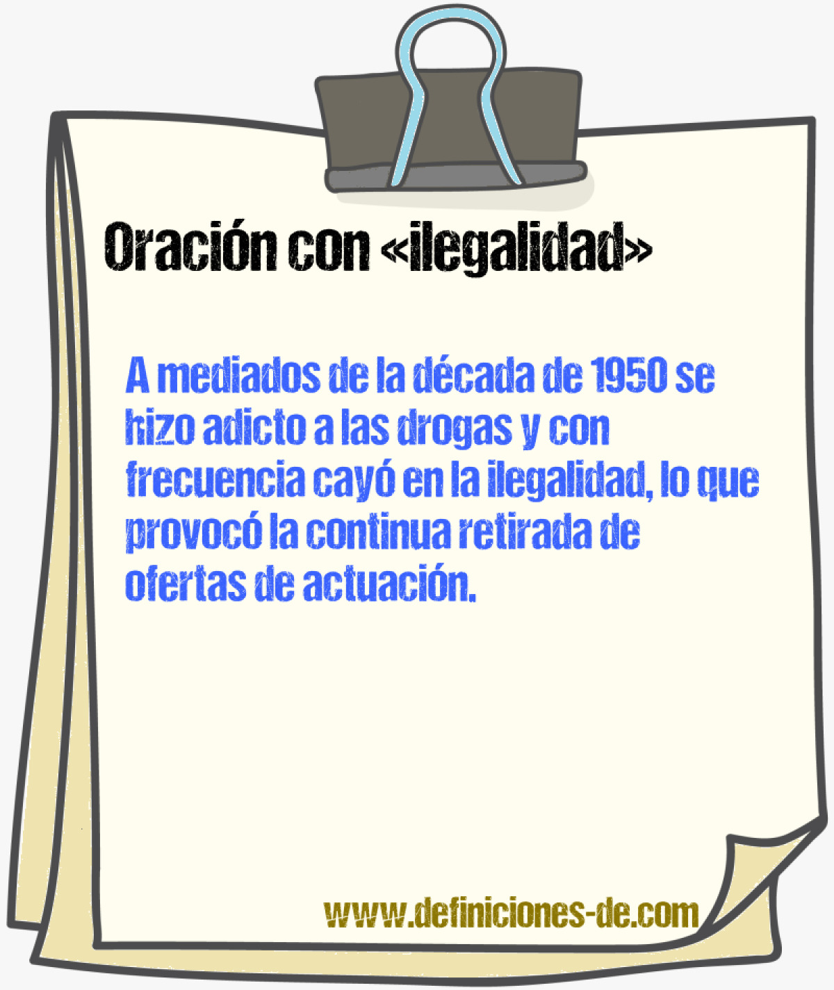 Ejemplos de oraciones con ilegalidad