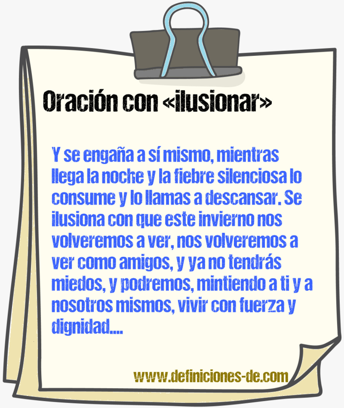 Ejemplos de oraciones con ilusionar