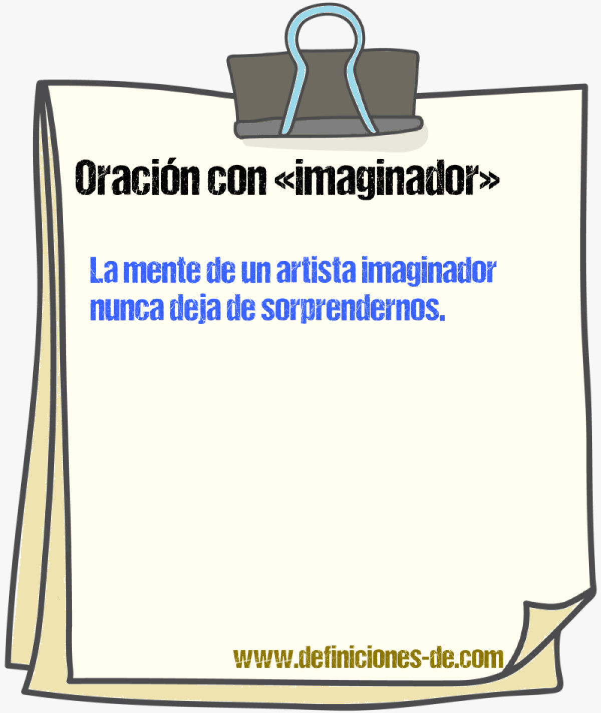 Ejemplos de oraciones con imaginador