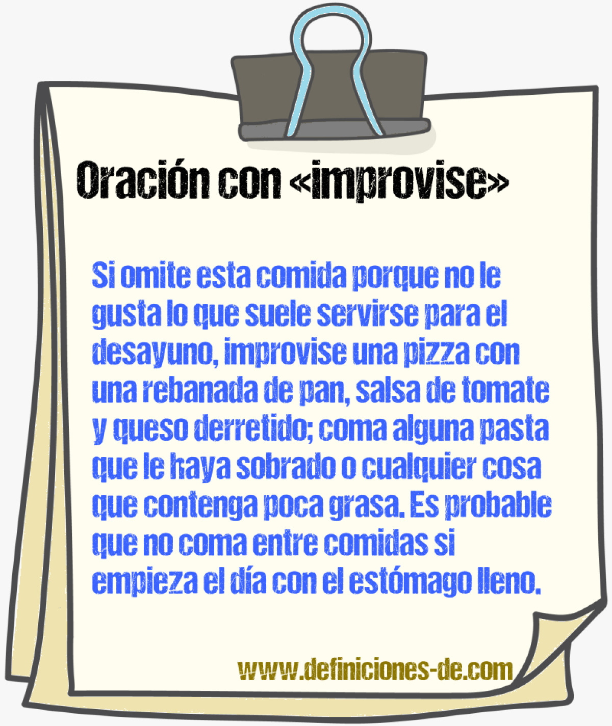 Ejemplos de oraciones con improvise