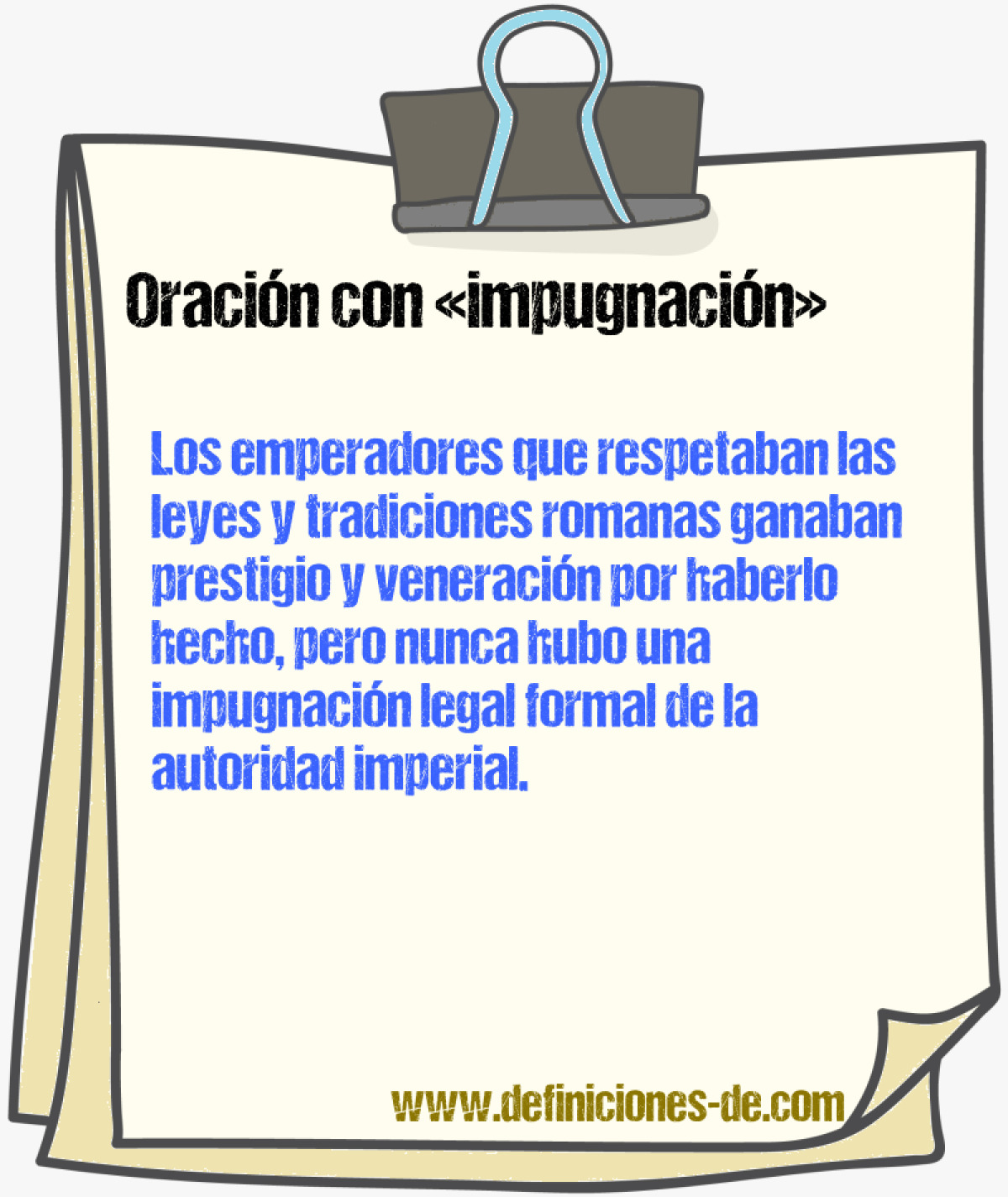 Ejemplos de oraciones con impugnacin