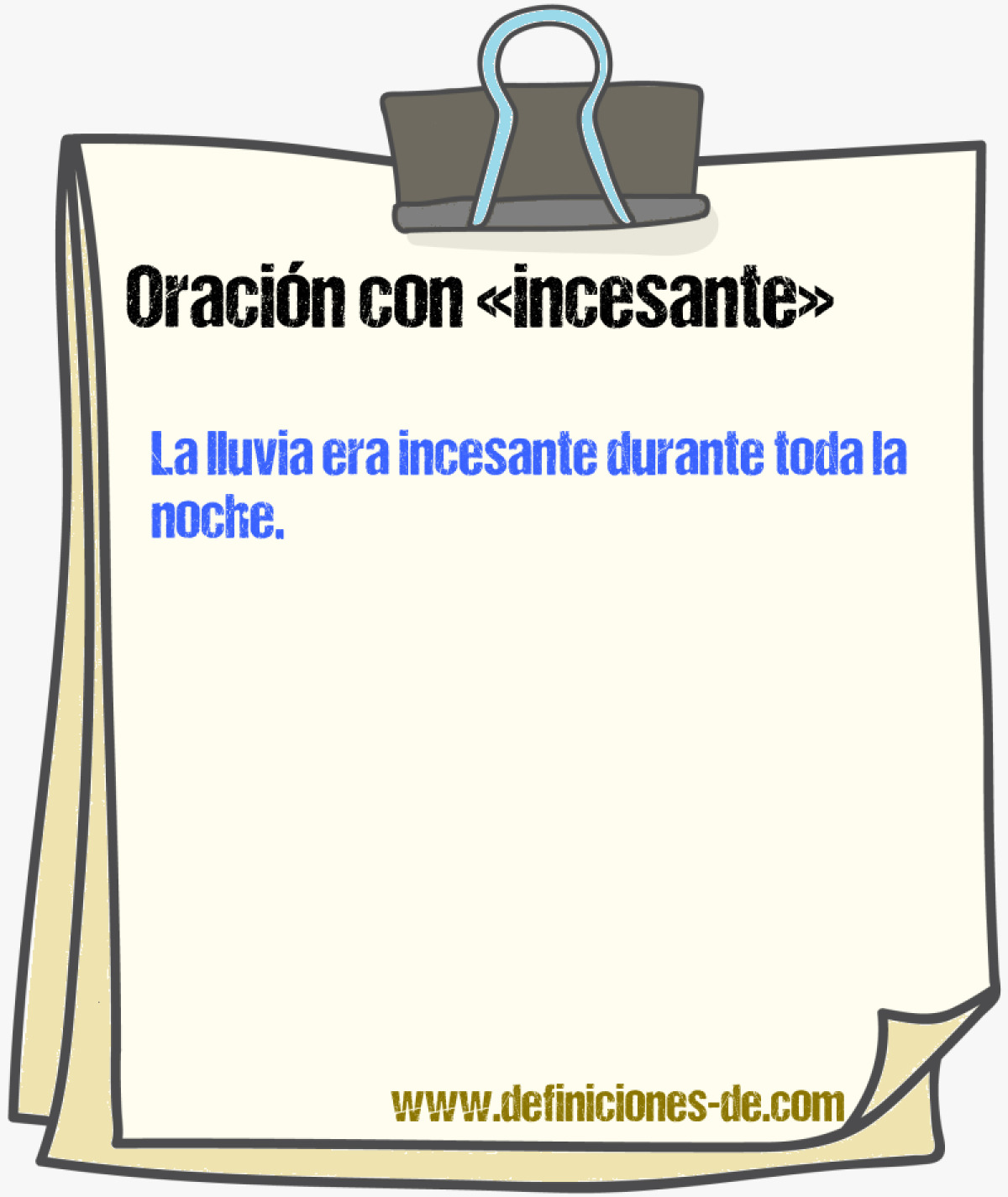 Ejemplos de oraciones con incesante