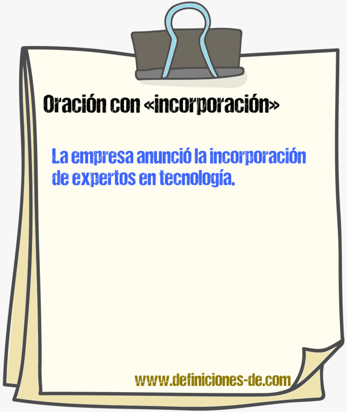 Ejemplos de oraciones con incorporacin