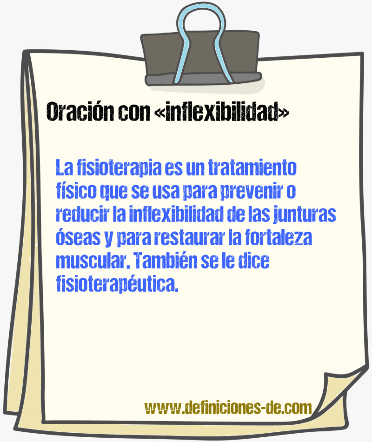 Ejemplos de oraciones con inflexibilidad