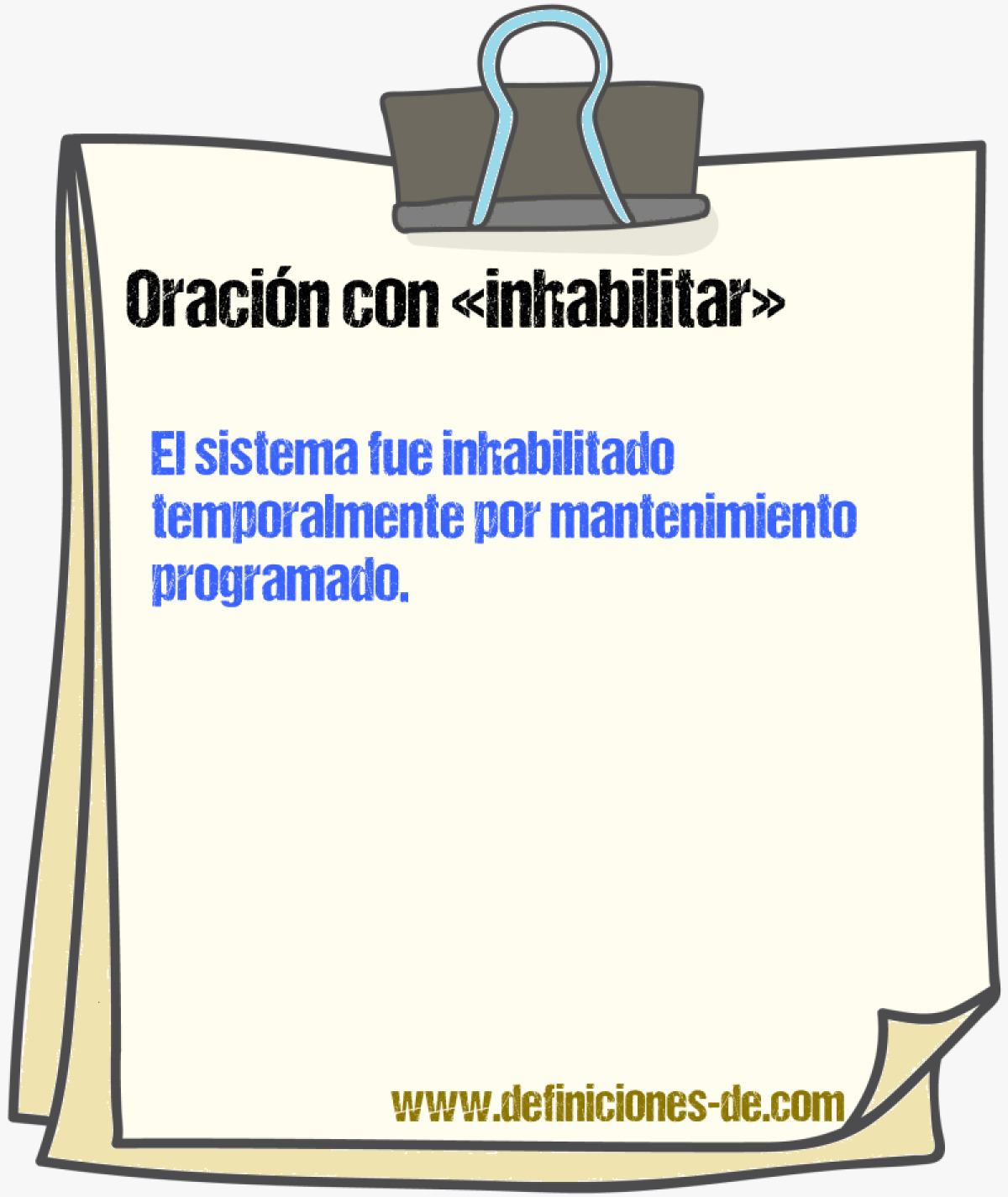 Ejemplos de oraciones con inhabilitar