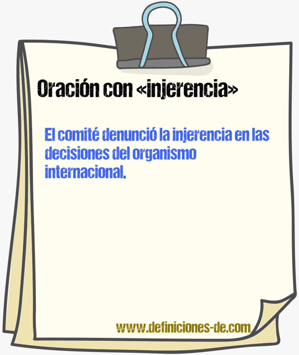 Ejemplos de oraciones con injerencia