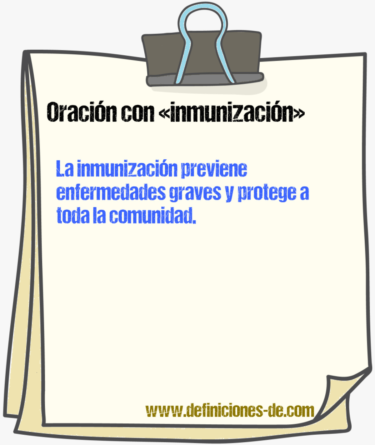 Ejemplos de oraciones con inmunizacin