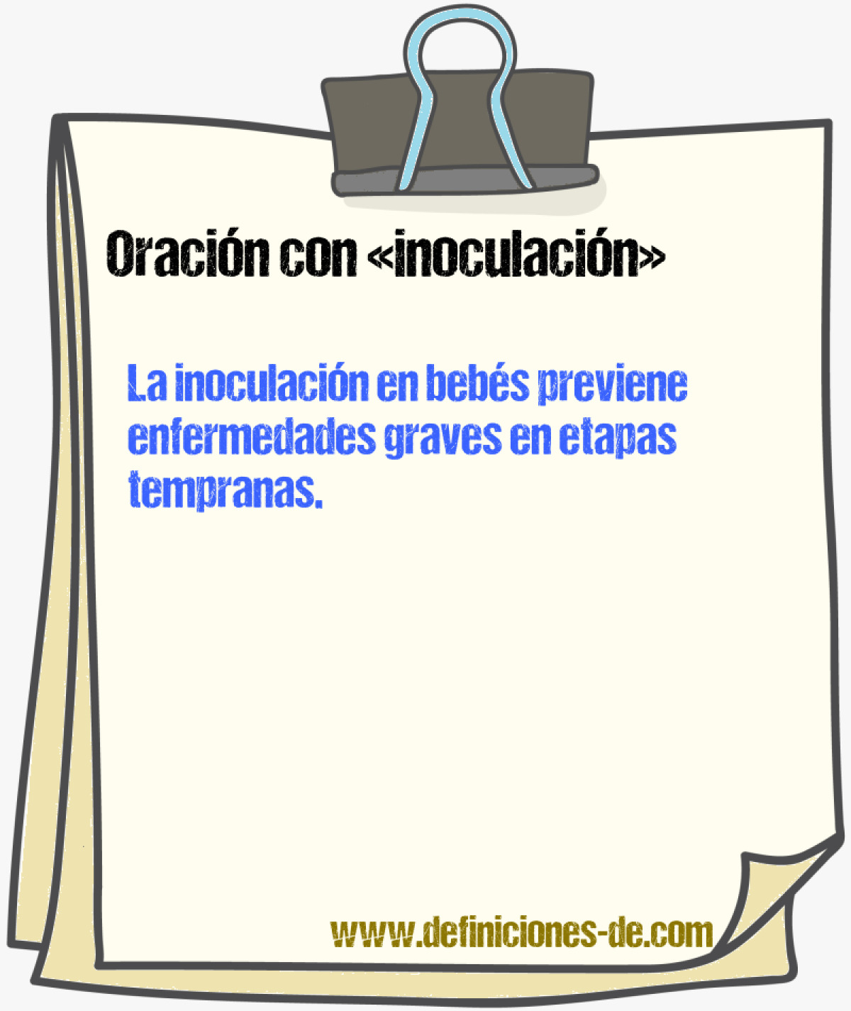 Ejemplos de oraciones con inoculacin