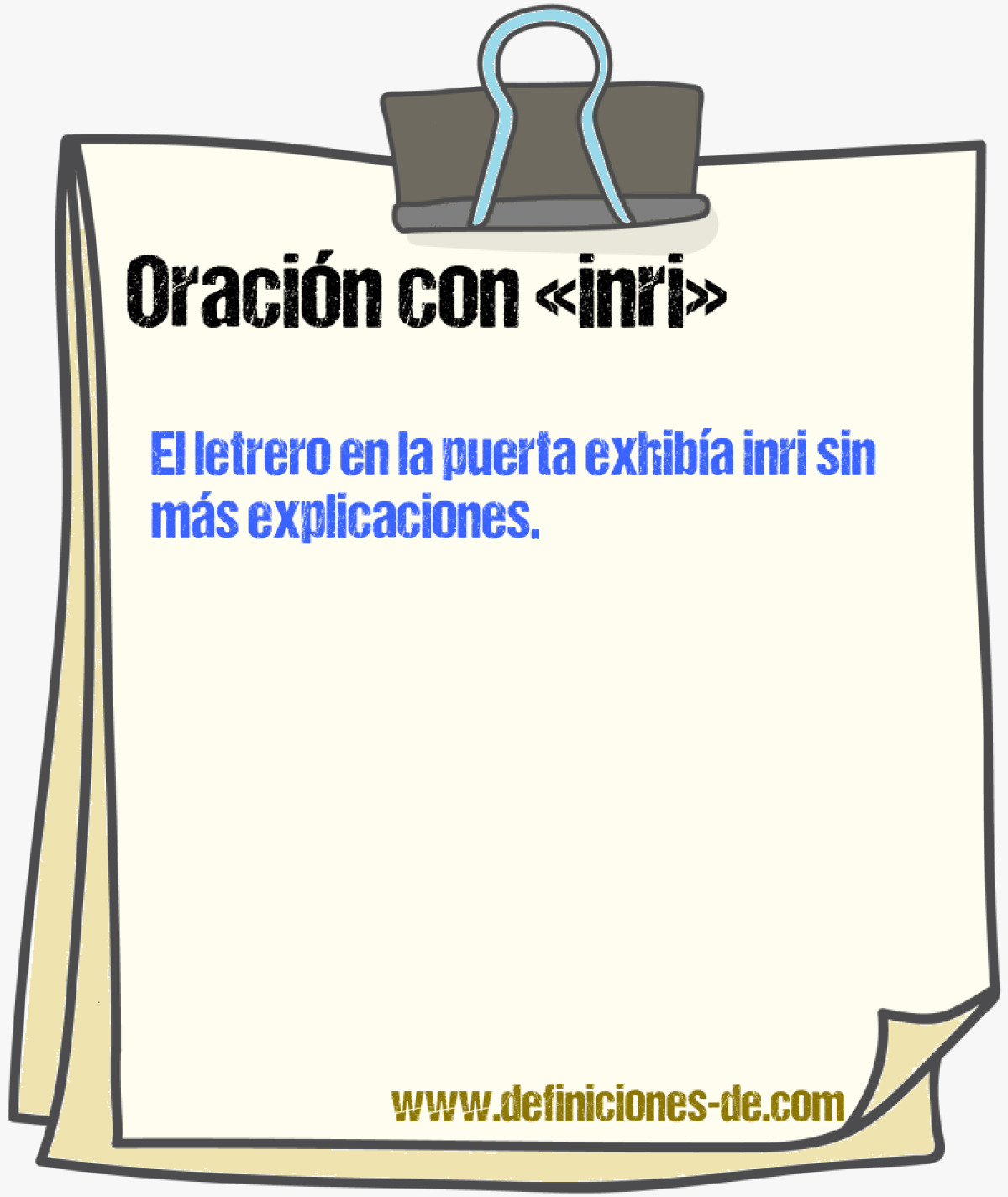 Ejemplos de oraciones con inri