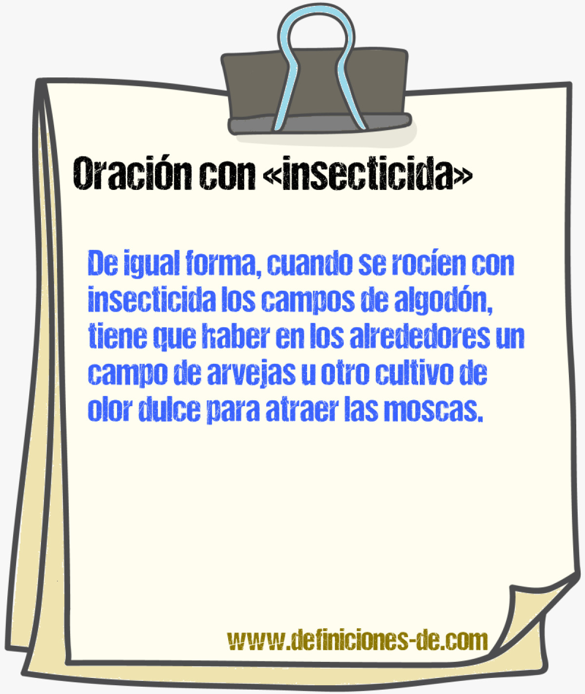 Ejemplos de oraciones con insecticida