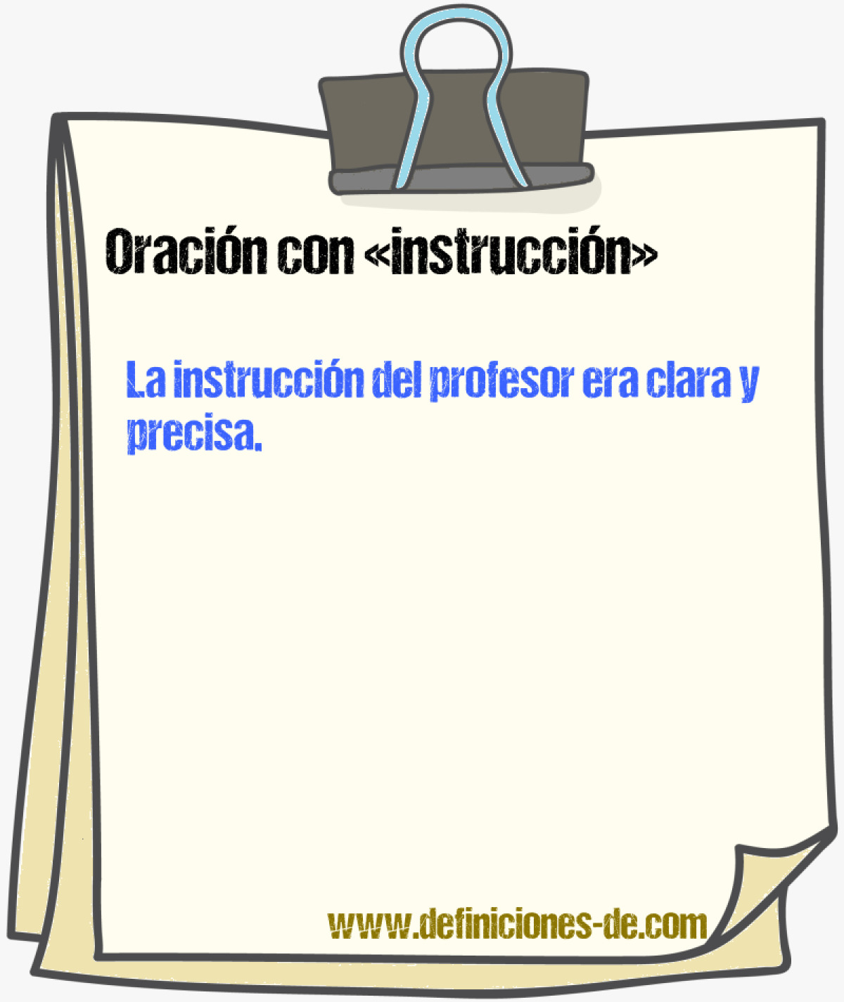 Ejemplos de oraciones con instruccin