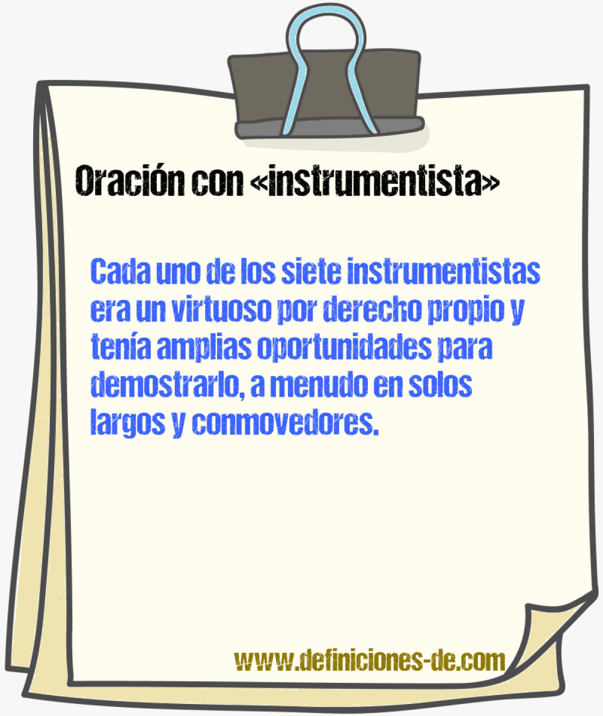 Ejemplos de oraciones con instrumentista