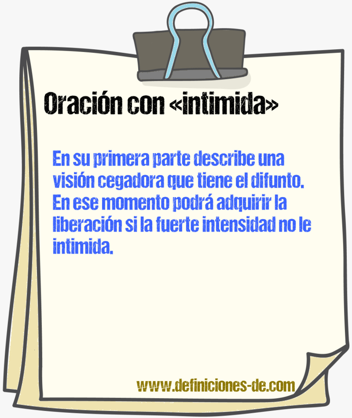 Ejemplos de oraciones con intimida