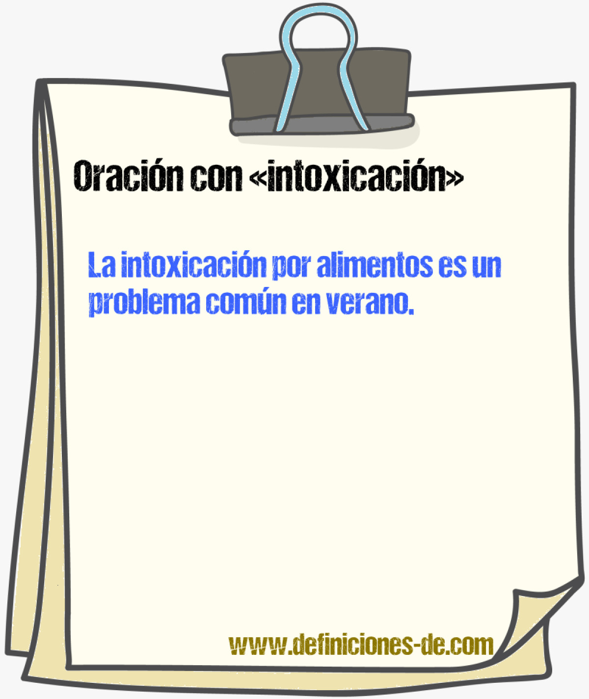 Ejemplos de oraciones con intoxicacin