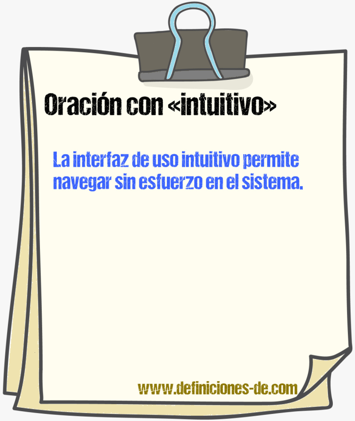 Ejemplos de oraciones con intuitivo