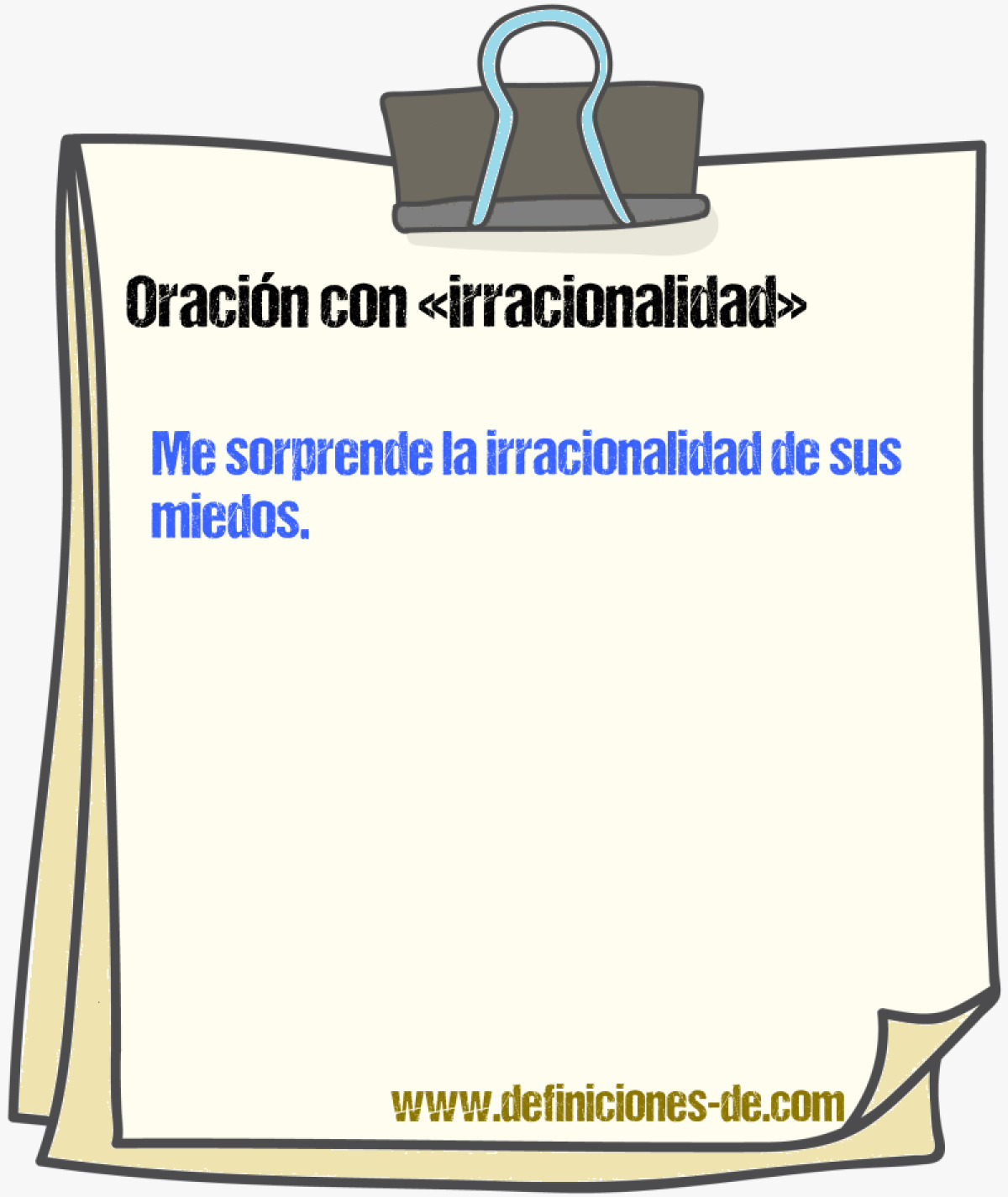 Ejemplos de oraciones con irracionalidad