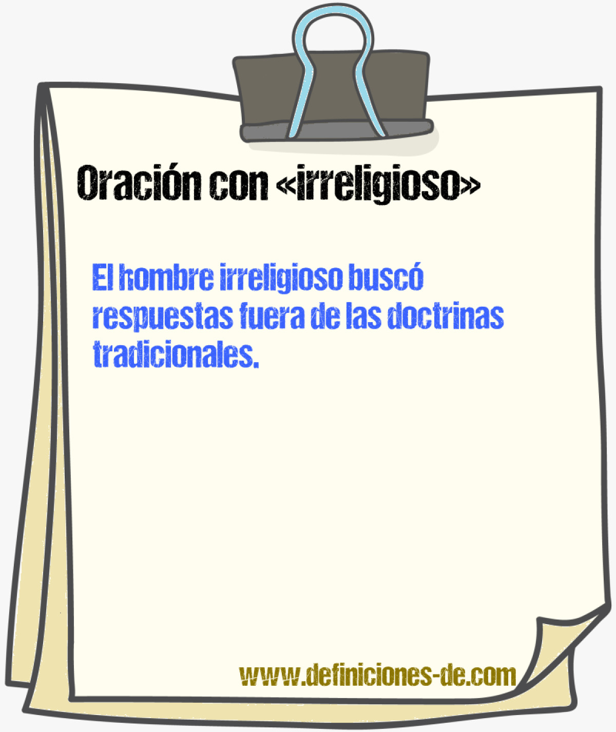 Ejemplos de oraciones con irreligioso