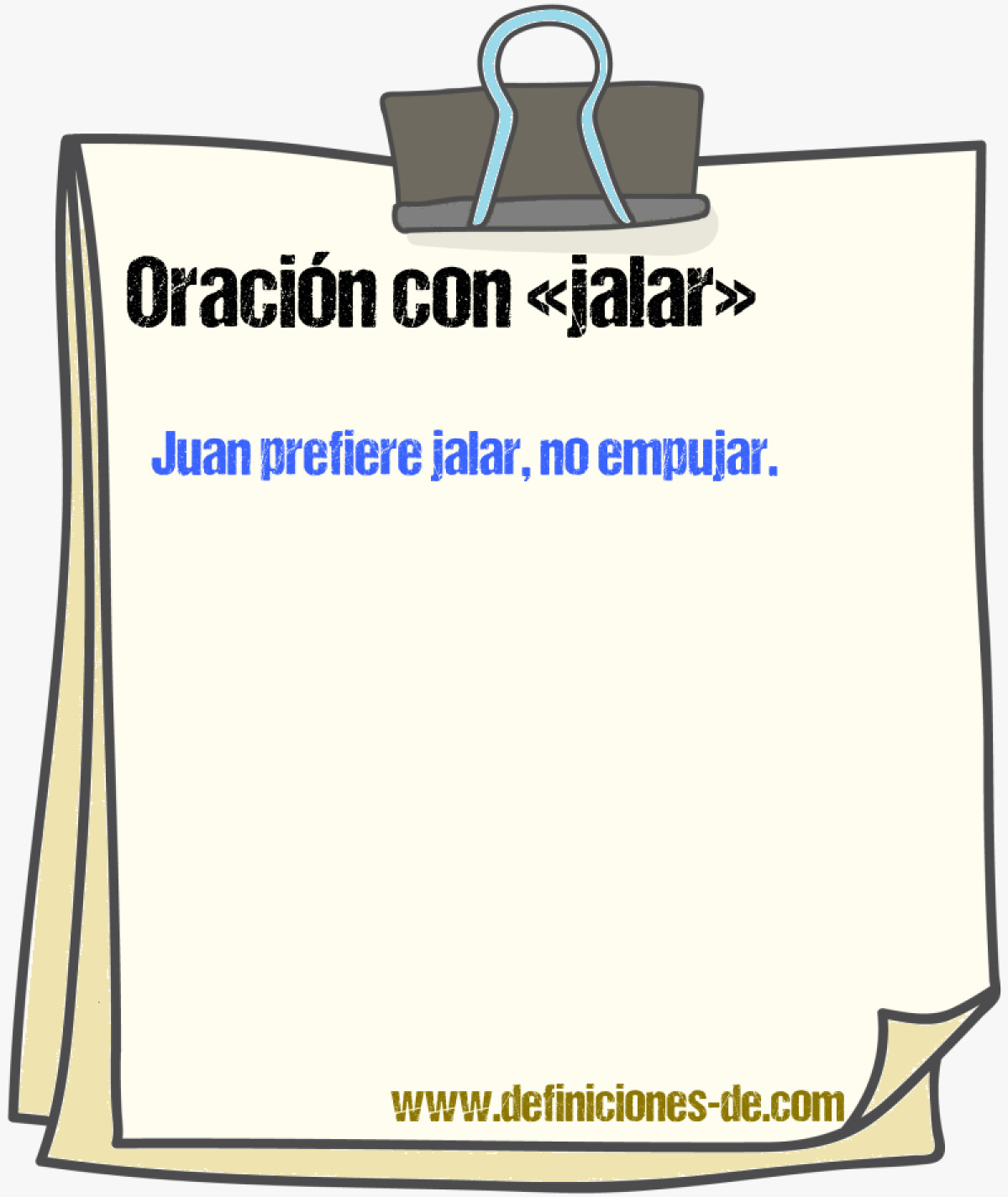 Ejemplos de oraciones con jalar