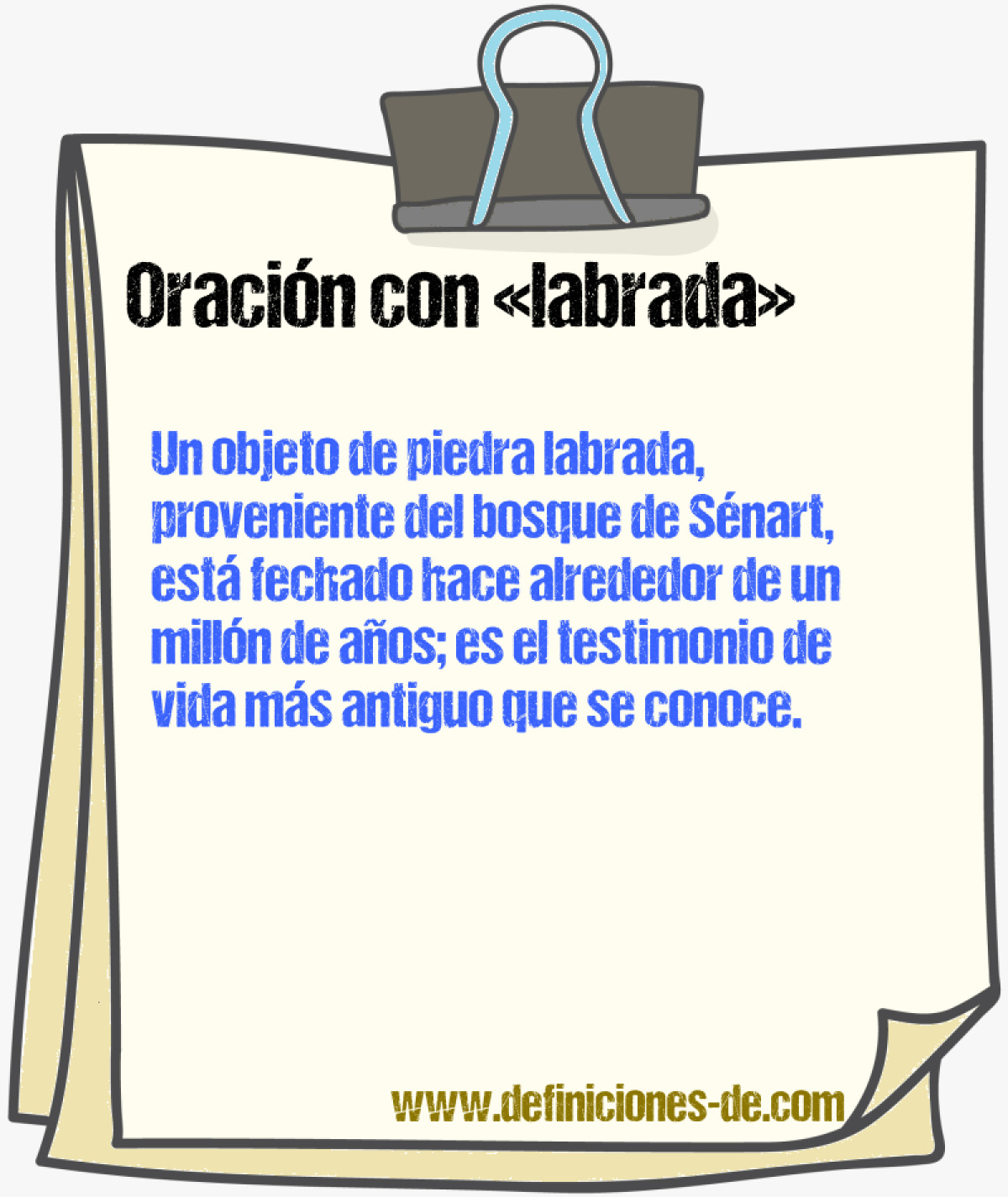 Ejemplos de oraciones con labrada