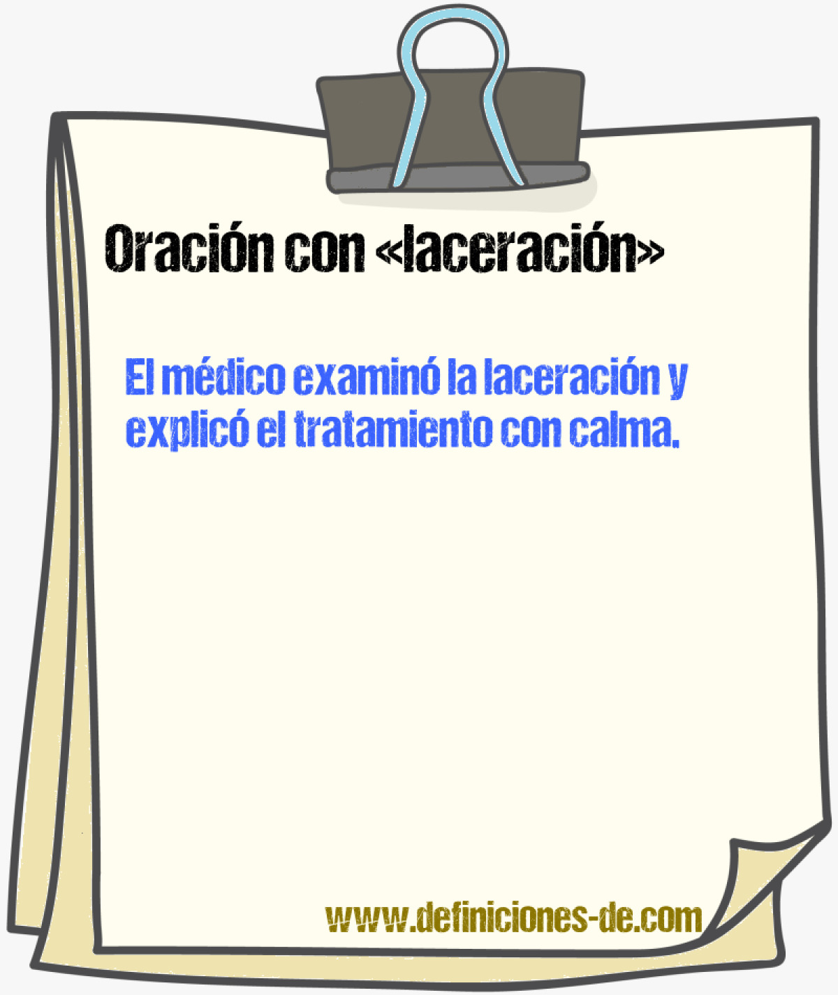 Ejemplos de oraciones con laceracin