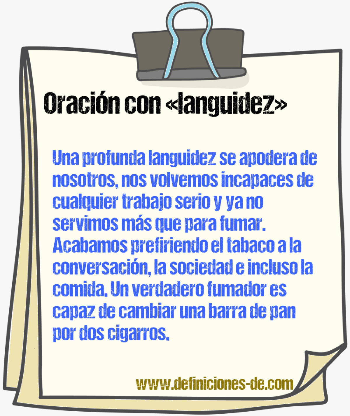 Ejemplos de oraciones con languidez