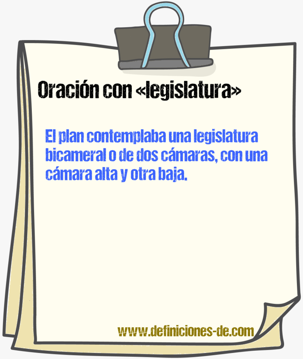 Ejemplos de oraciones con legislatura