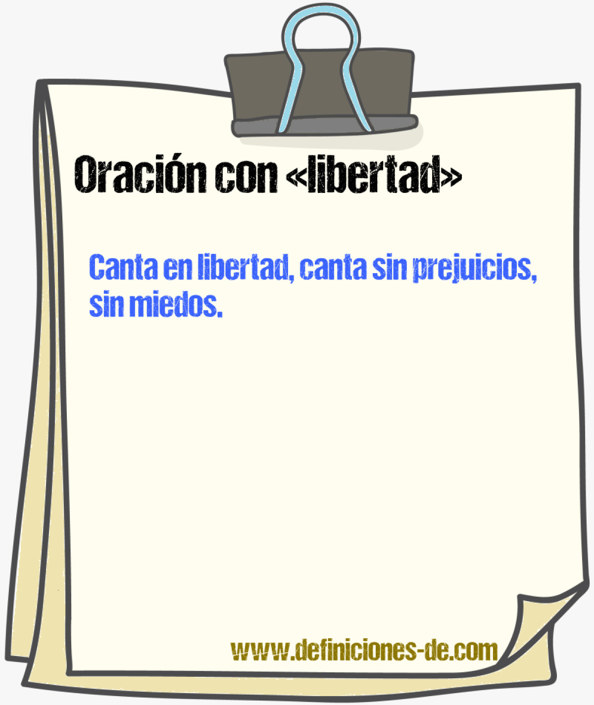 Ejemplos de oraciones con libertad