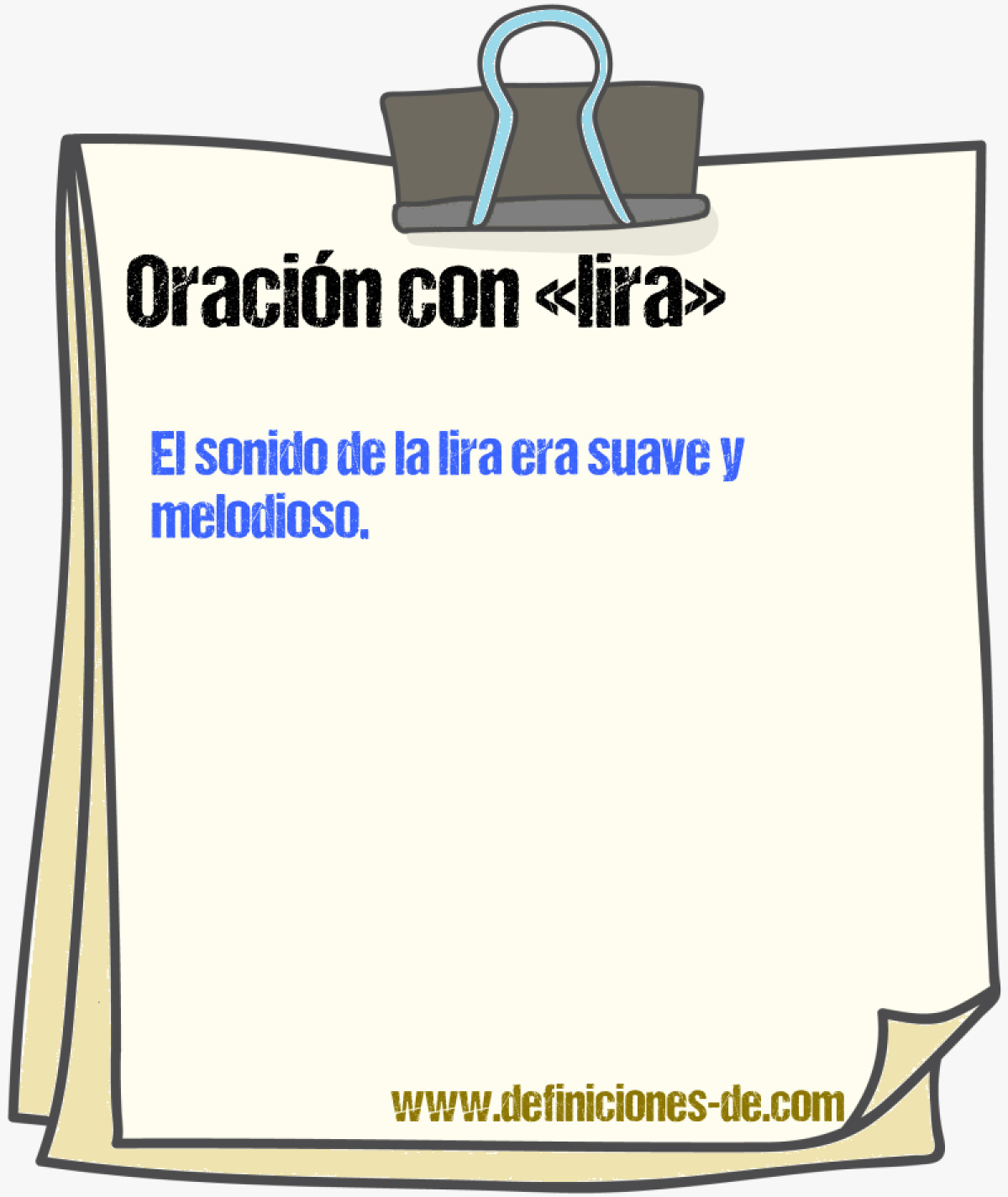 Ejemplos de oraciones con lira