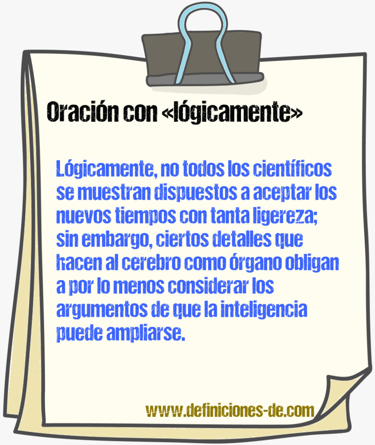 Ejemplos de oraciones con lgicamente