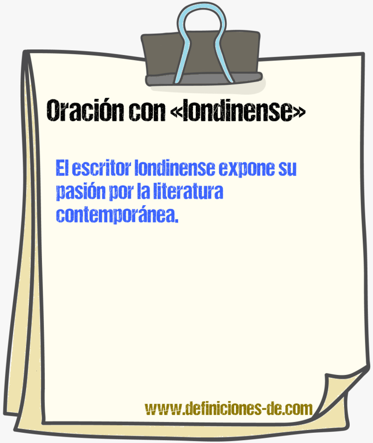 Ejemplos de oraciones con londinense