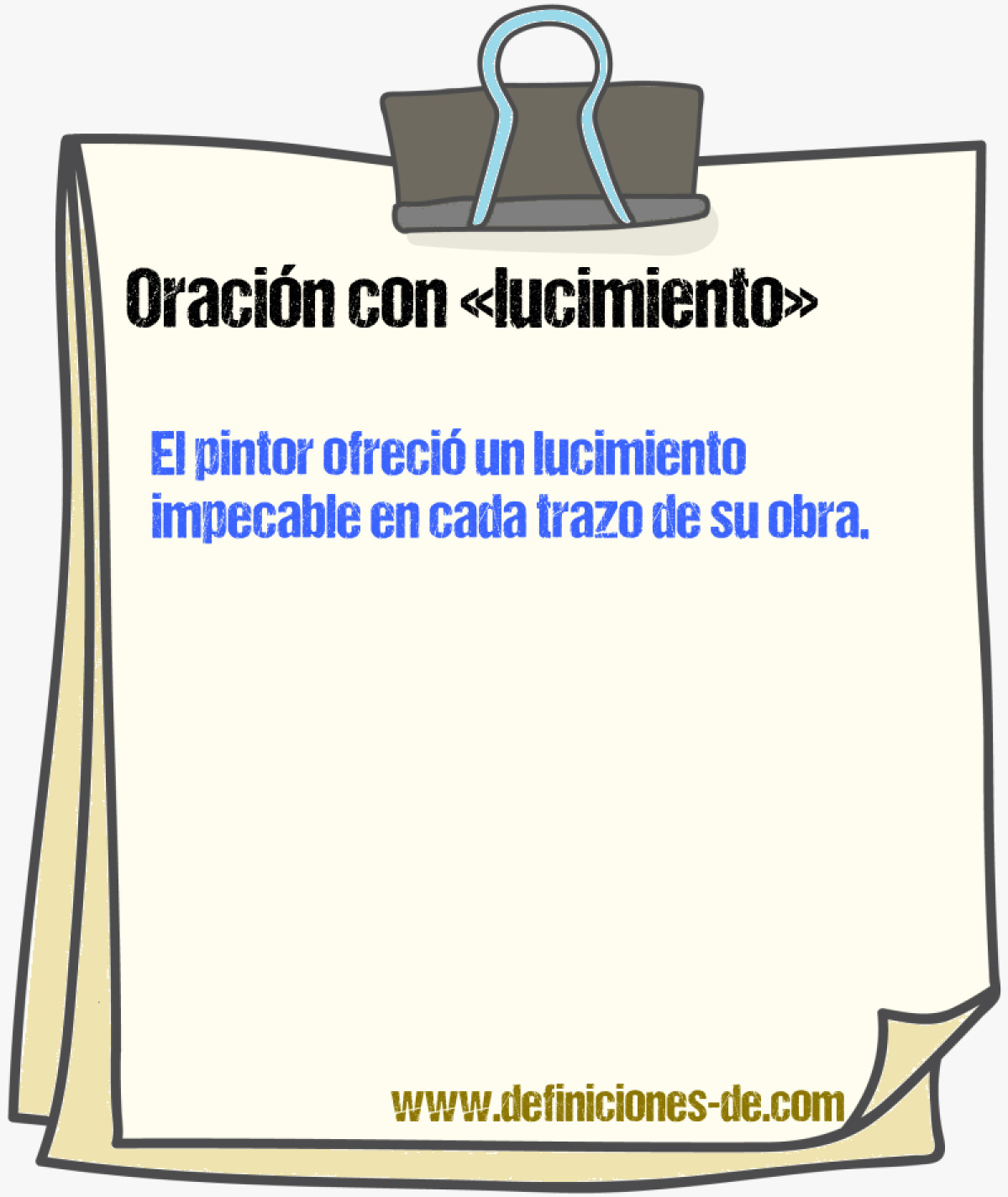 Ejemplos de oraciones con lucimiento