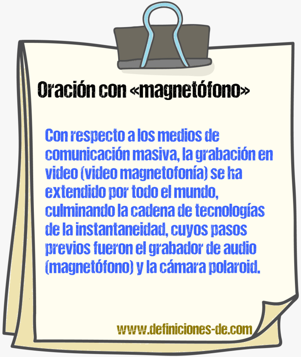 Ejemplos de oraciones con magnetfono