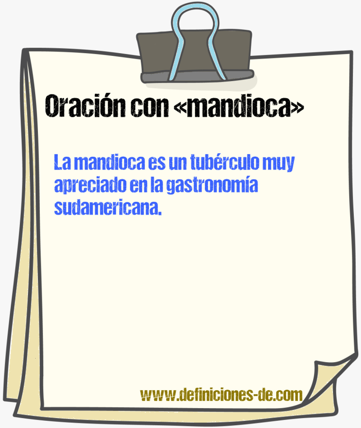 Ejemplos de oraciones con mandioca