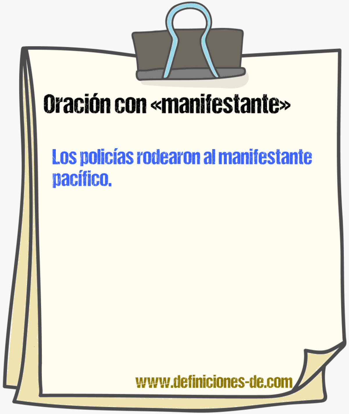 Ejemplos de oraciones con manifestante