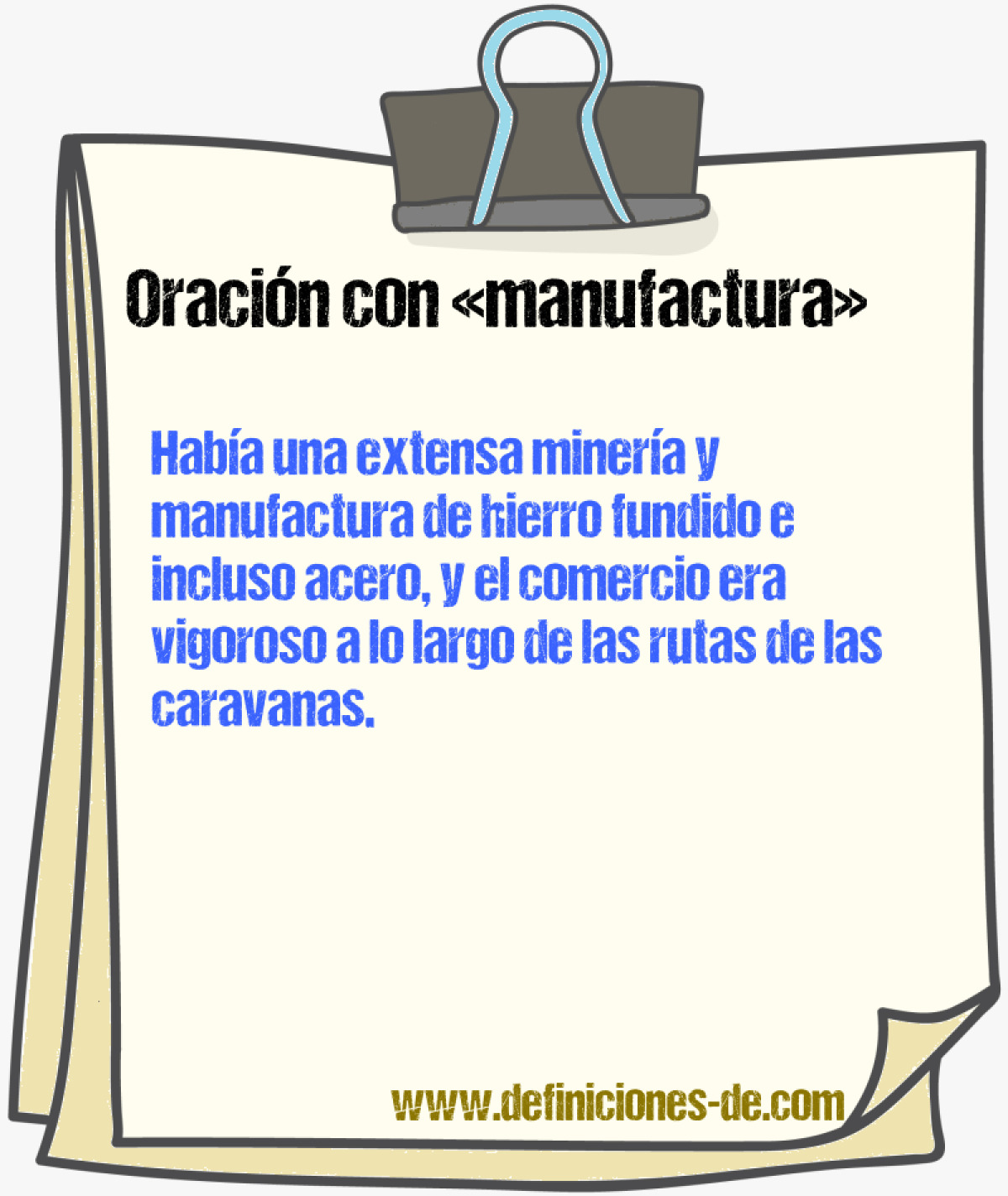 Ejemplos de oraciones con manufactura