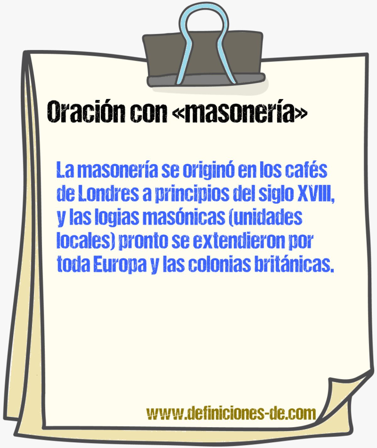 Ejemplos de oraciones con masonera